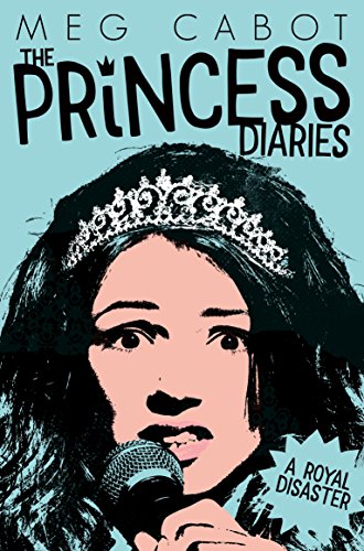 A Royal Disaster (Princess Diaries, 2) von Macmillan Children's Books